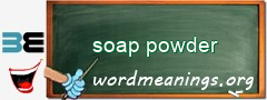 WordMeaning blackboard for soap powder
